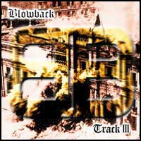 BLOWBACK - Track III